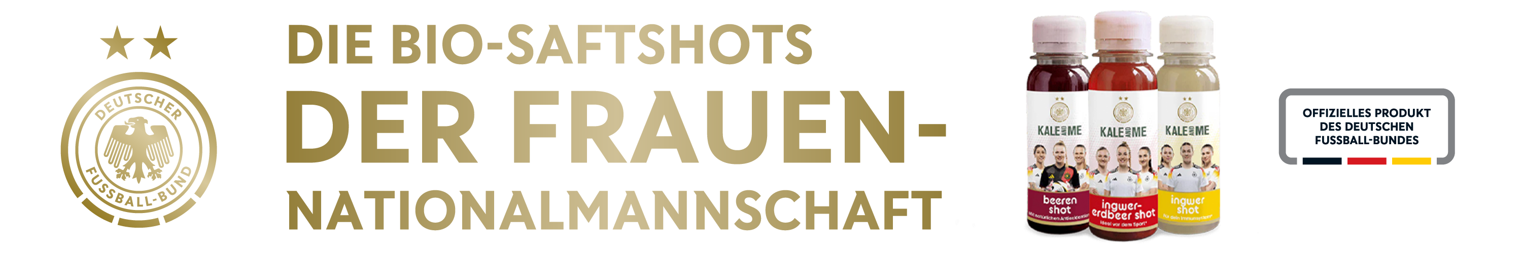 Banner der deutschen Frauen-Nationalmannschaft als Partner von Kale&Me